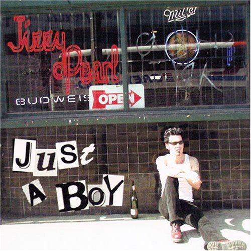 Cover for Jizzy Pearl · Just a Boy (CD) (2007)