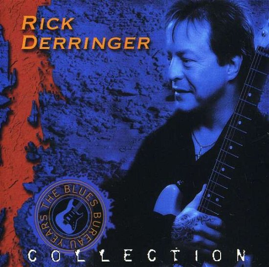 Cover for Rick Derringer · Collection: the Blues Bureau Years (CD) (2006)