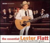 Essential Lester Flatt & the Nashville Grass - Lester Flatt - Music - CMH - 0027297841420 - January 14, 2003