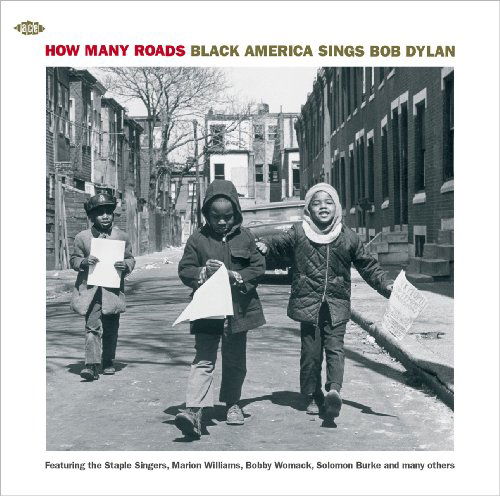 Cover for How Many Roads - Black America Sings Bob Dylan (CD) (2010)