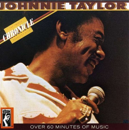 Chronicle - Johnnie Taylor - Musikk - ACE RECORDS - 0029667068420 - 26. juli 1993