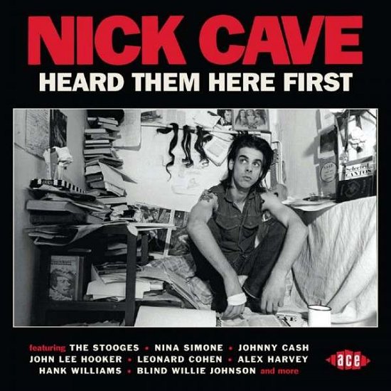 Cover for Cave, Nick.=V/A= · Nick Cave Heard Them Here First (CD) (2015)