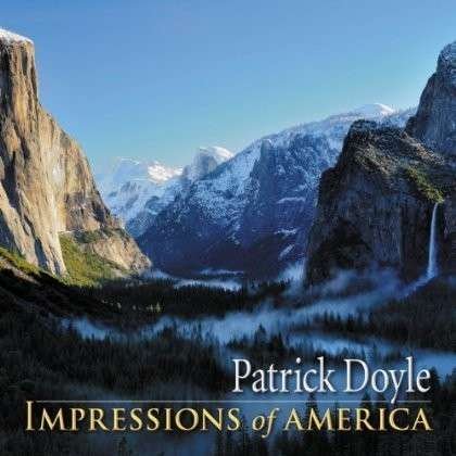 Cover for Patrick Doyle · Impressions of America (CD) (2013)