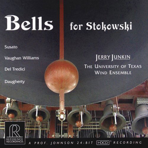 Cover for University of Texas Wind Ens · Bells For Stokowski (CD) (2008)