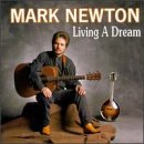 Cover for Mark Newton · Living In A Dream (CD) (1998)
