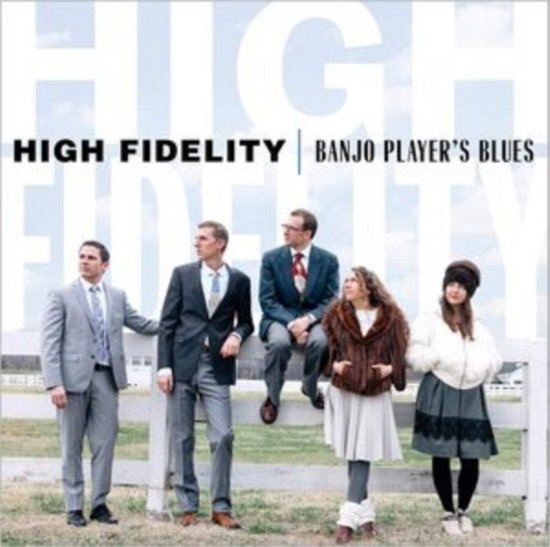 Cover for High Fidelity · Banjo Players Blues (CD) [Digipak] (2020)