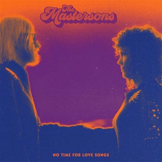 Mastersons · No Time for Love Songs (CD) (2020)