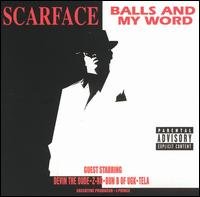 Balls & My Word - Scarface - Musiikki - SI / RED /  RED - 0034744202420 - tiistai 8. huhtikuuta 2003