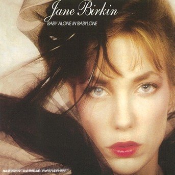 Jane Birkin · Baby alone in babylone (CD) (2016)