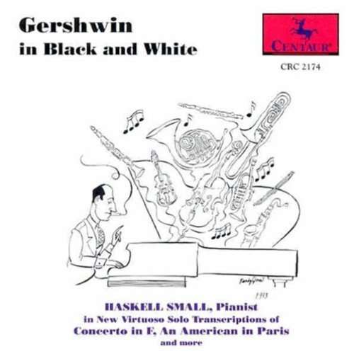 In Black & White - Gershwin / Small,haskell - Musiikki - CTR - 0044747217420 - tiistai 5. lokakuuta 1993