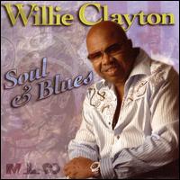 Soul & Blues - Willie Clayton - Music - MAL - 0048021753420 - November 4, 2008