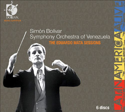 Latin America Alive: Eduardo Mata Sessions - Villa-lobos / Youth Orch of Venezuela / Bolivar - Muziek - Dorian Recordings - 0053479091420 - 27 oktober 2009