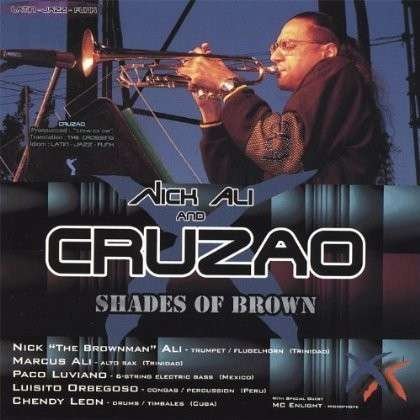 Brownman & Cruzao - Shades Of Brown - Brownman & Cruzao - Music - Justin Time - 0068944849420 - September 11, 2007