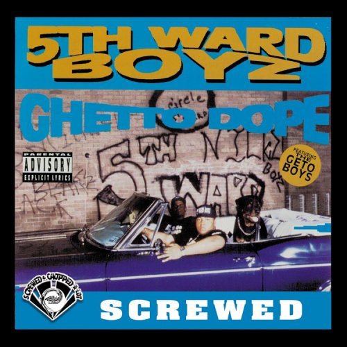 Cover for Fifth Ward Boyz · Ghetto Dope / Screwed (CD) (2006)