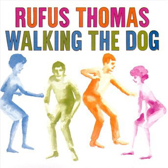 Walking the Dog - Rufus Thomas - Music - ATLANTIC - 0075678225420 - 