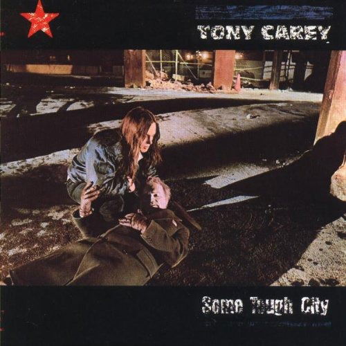 Some Tough City  Import - Tony Carey - Musikk -  - 0076732546420 - 1980