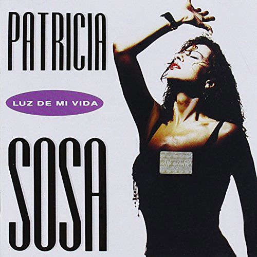 Luz De Mi Vida - Patricia Sosa - Música - EMI - 0077778073420 - 12 de junho de 2012