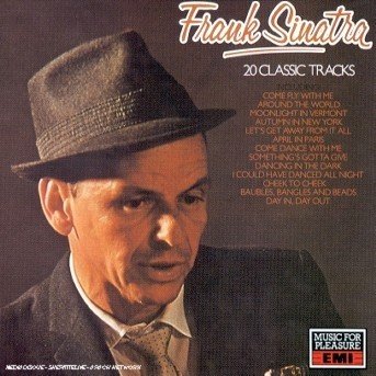 Cover for Frank Sinatra · Sinatra,frank - 20 Classic Tracks (CD) (2023)