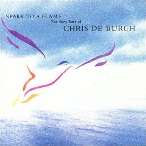 Cover for Chris De Burgh · Spark To A Flame / Best Of (CD) (1997)