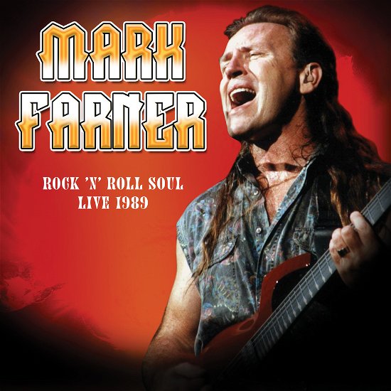 Cover for Mark Farner · Rock 'n Roll Soul: Live, August 20, 1989 (CD) (2023)