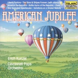 American Jubilee - Erich Kunzel - Musikk - TELARC - 0089408014420 - 30. juli 1988