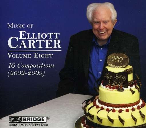 Cover for Carter / Bbc So / Knussen · Music of Elliott Carter 8 (16 Compositions 2002) (CD) (2010)