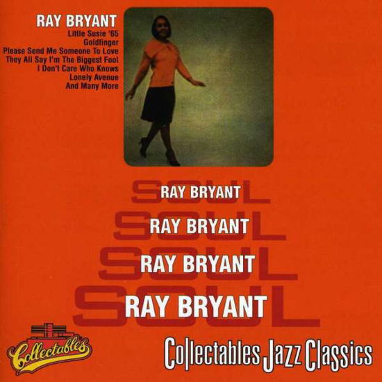 Soul - Ray Bryant - Musik - COLLECTABLES - 0090431575420 - 24. September 1996