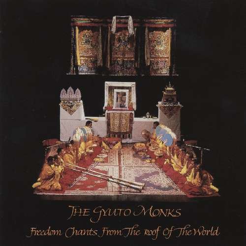 Cover for Gyuto Monks · Freedom Chants from the Roof of the World (CD) [Digipak] (2012)