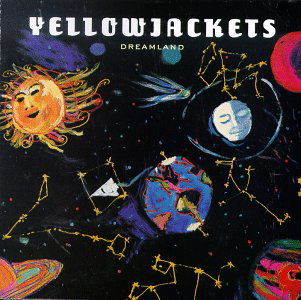 Yellowjackets · Yellowjackets-Dreamland (CD) (1995)