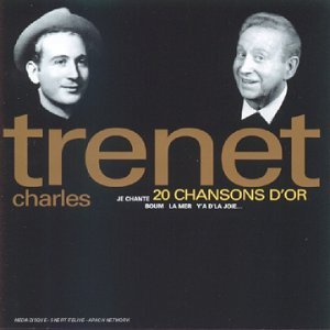 Cover for Charles Trenet · 20 Chansons D'or (CD) (2006)