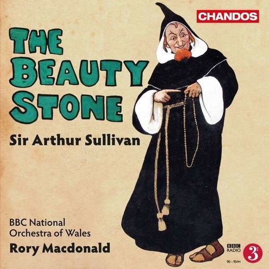 Sullivanthe Beauty Stone - Bbc Nat or Walesmacdonald - Música - CHANDOS - 0095115179420 - 4 de novembro de 2013