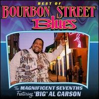 Cover for Magnificent Seven · Best Of Bourbon Street Bl (CD) (1990)