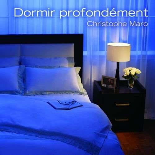Cover for Christophe Maro-Dormir Profondement (CD) (2014)