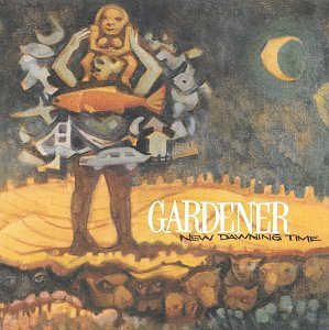 Gardener · New Dawning Time (CD) (2000)