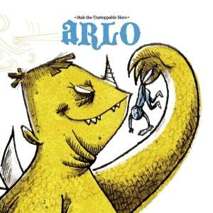 Cover for Arlo · Stab The Unstoppable Hero (CD) (2002)