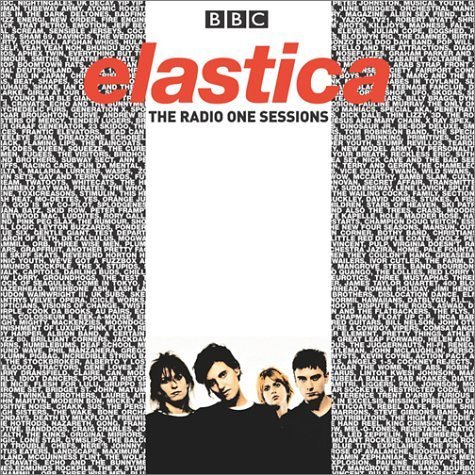 Cover for Elastica · Radio One Sessions (CD) (1990)