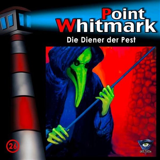 Cover for Point Whitmark · 026/die Diener Der Pest (CD) (2019)