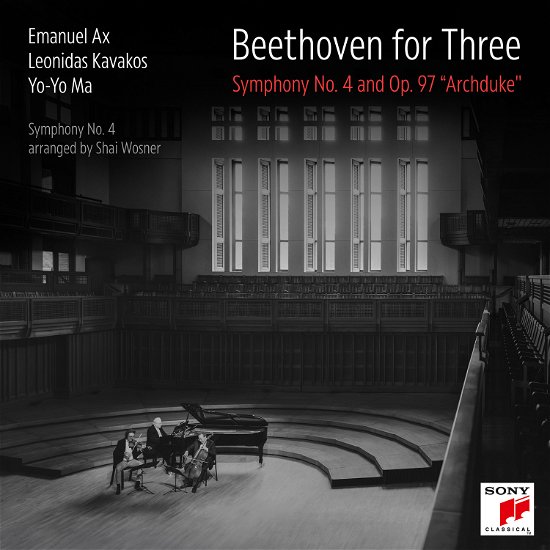 Cover for Kavakos, Leonidas &amp; Emmanuel Ax &amp; Yo-Yo Ma · Beethoven For Three: Symphony No.4 and Op.97 &quot;Archduke&quot; (CD) (2024)