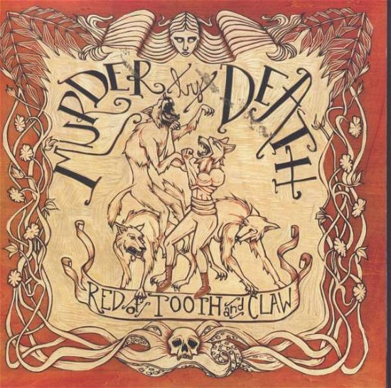 Red of Tooth & Claw - Murder by Death - Musik - UNIVERSAL MUSIC - 0601091049420 - 4. marts 2008