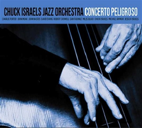 Chuck Jazz Orchestra · Concerto Pellagrosso (CD) (2017)