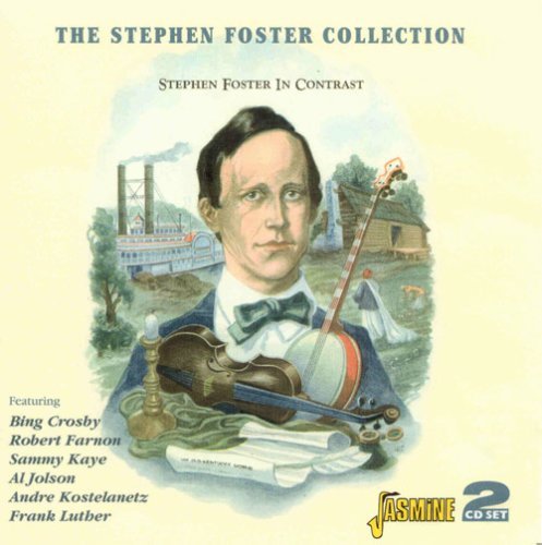 Stephen Foster In Contras - Stephen -Collecti Foster - Muziek - JASMINE - 0604988045420 - 9 juli 2007