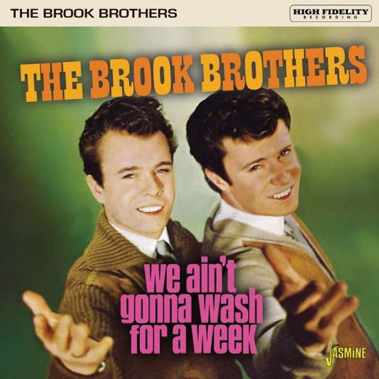 Cover for Brook Brothers · We Ain't Gonna Wash For A Week (CD) (2020)