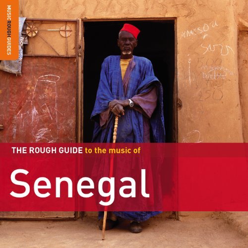 Rough Guide Senegal - V/A - Música - WORLD MUSIC NETWORK - 0605633128420 - 18 de janeiro de 2013