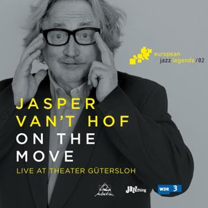 On The Move - Jasper Van 't Hof - Música - INTUITION - 0608917131420 - 27 de agosto de 2015