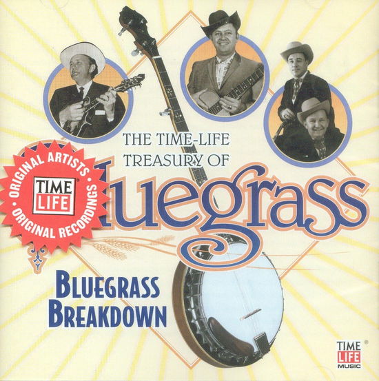 Bluegrass Breakdown: Time Life Treasure of Bluegrass (CD)