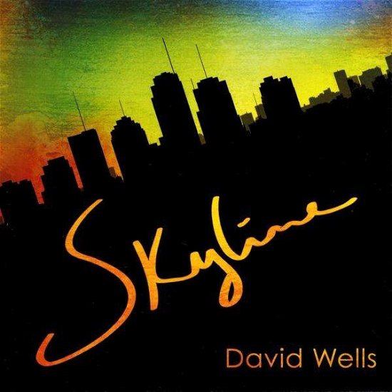 Cover for David Wells · Skyline (CD) (2009)