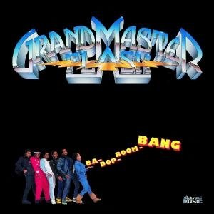 Cover for Grandmaster Flash · Ba-dop-boom-bang (CD)