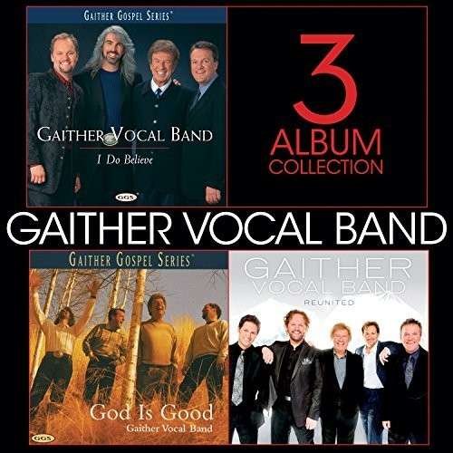 Cover for Gaither Vocal Band · 3 CD Collection (CD) [Box set] (2014)
