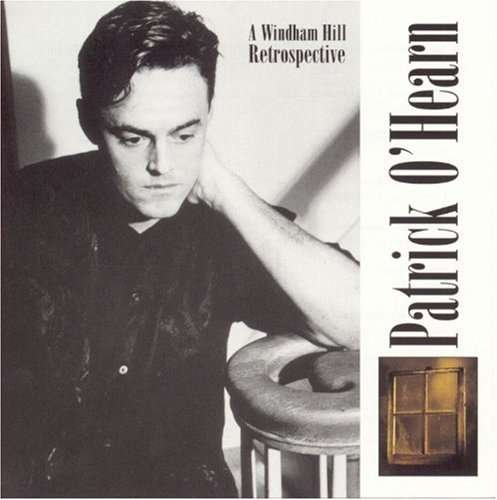 Windham Hill Retrospective - Patrick O'hearn - Música - WINDHAM HILL - 0618322101420 - 30 de março de 2010