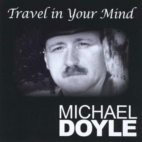 Cover for Michael Doyle · Travel in Your Mind (CD) (2010)